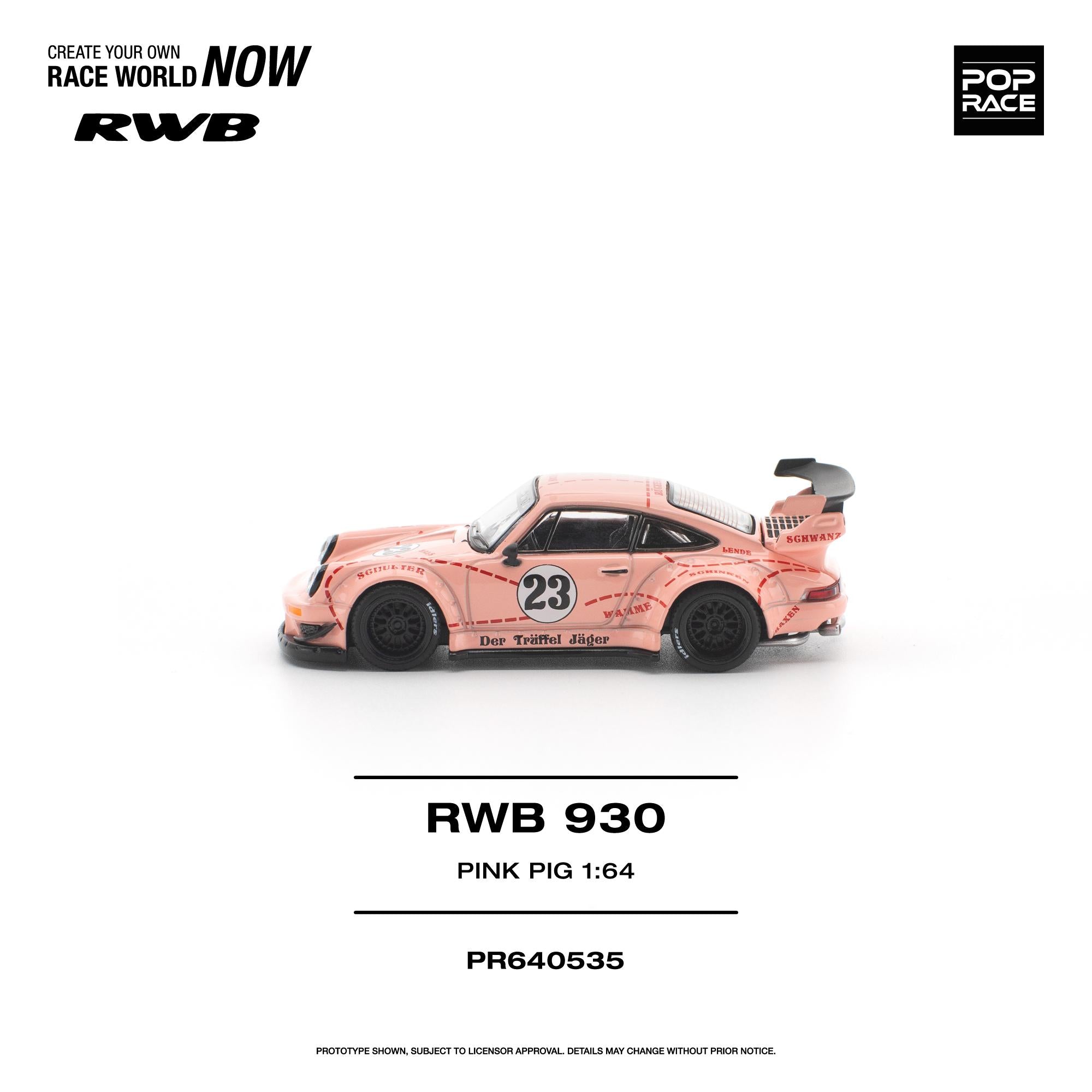 (Preorder) POP RACE 1/64 RWB 930 "PINK PIG" PR640535